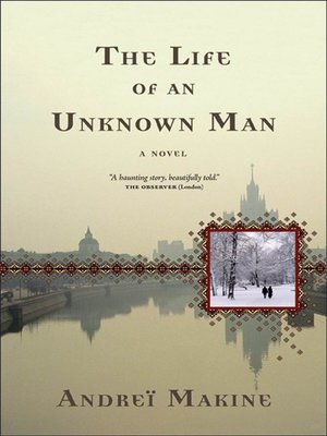 cover image of The Life of an Unknown Man